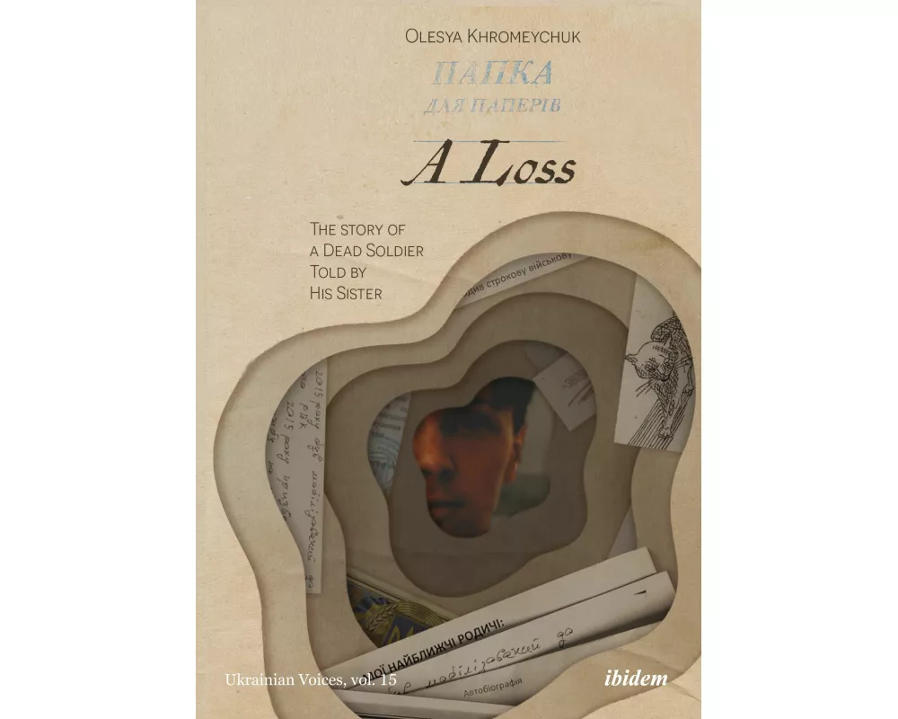 A Loss: The Story of a Dead Soldier Told by His Sister