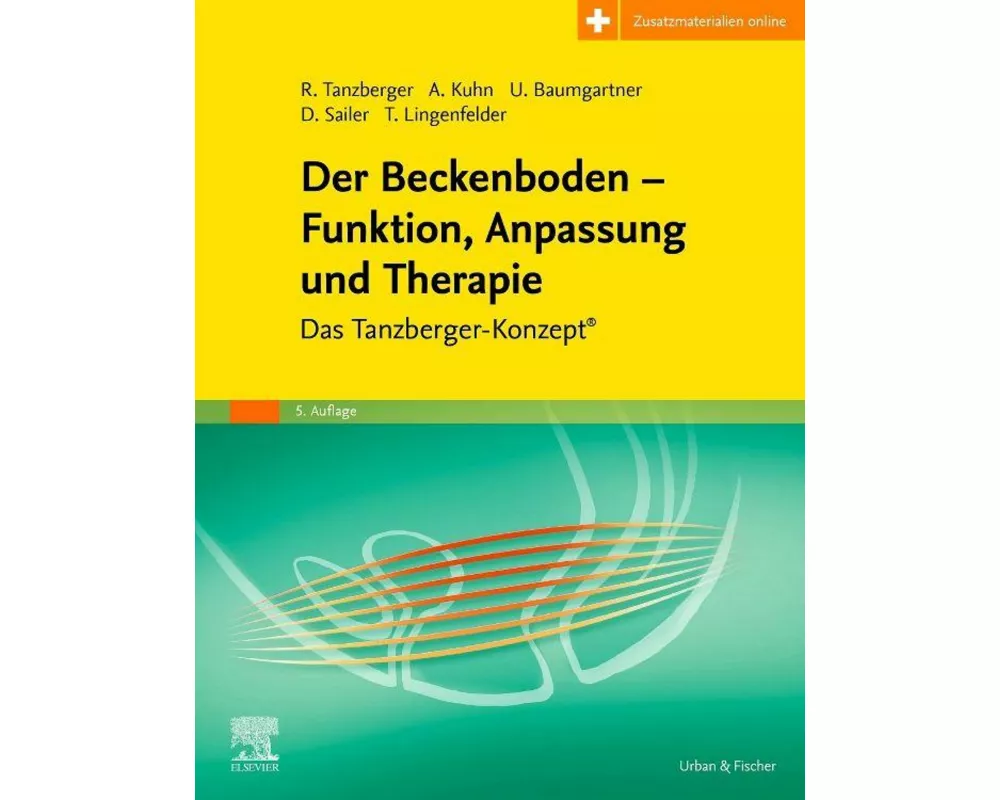 Der Beckenboden - Funktion, Anpassung und Therapie (inkl. Zusatzmaterialien zum Download)