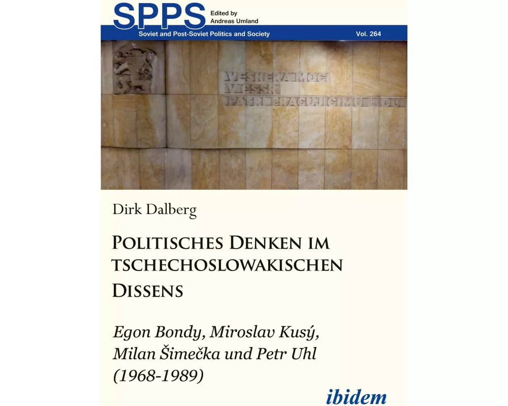 Politisches Denken im tschechoslowakischen Dissens