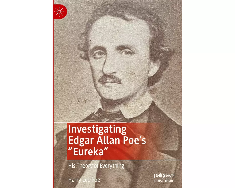 Investigating Edgar Allan Poe's "Eureka"