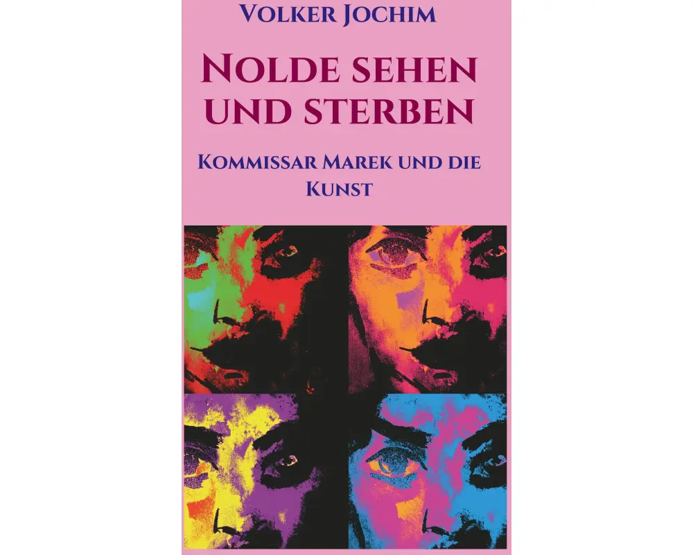 Nolde sehen und sterben