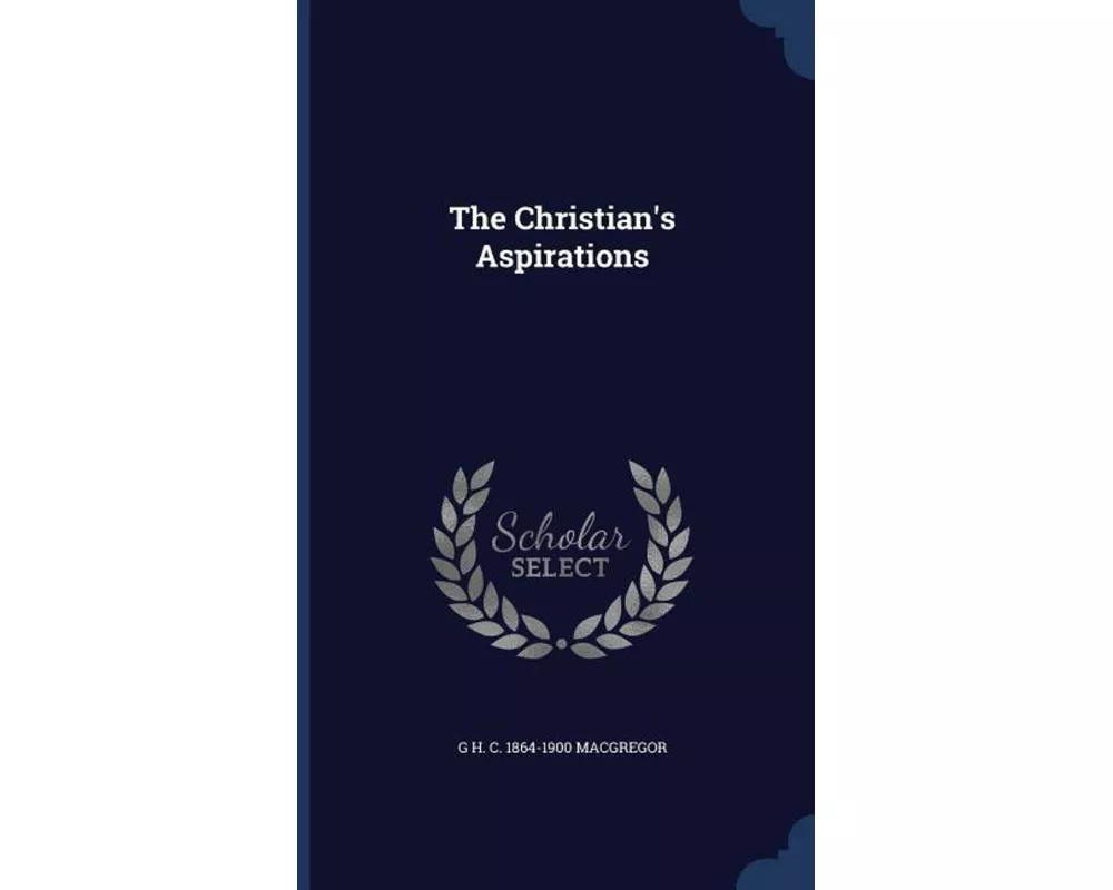 The Christian's Aspirations