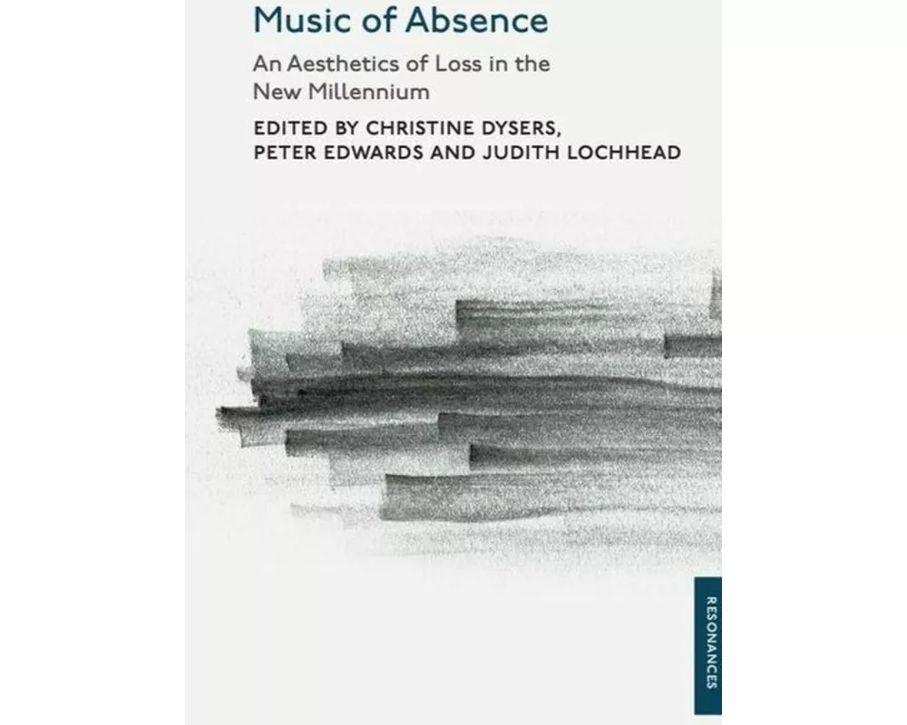 Music of Absence