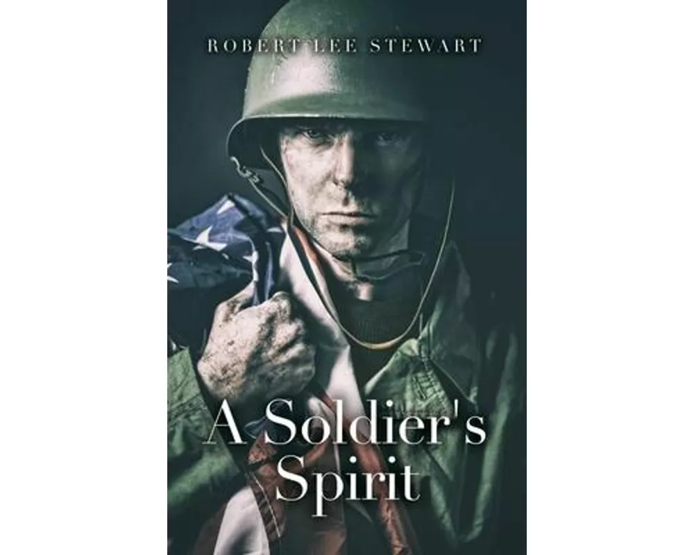 A Soldier's Spirit