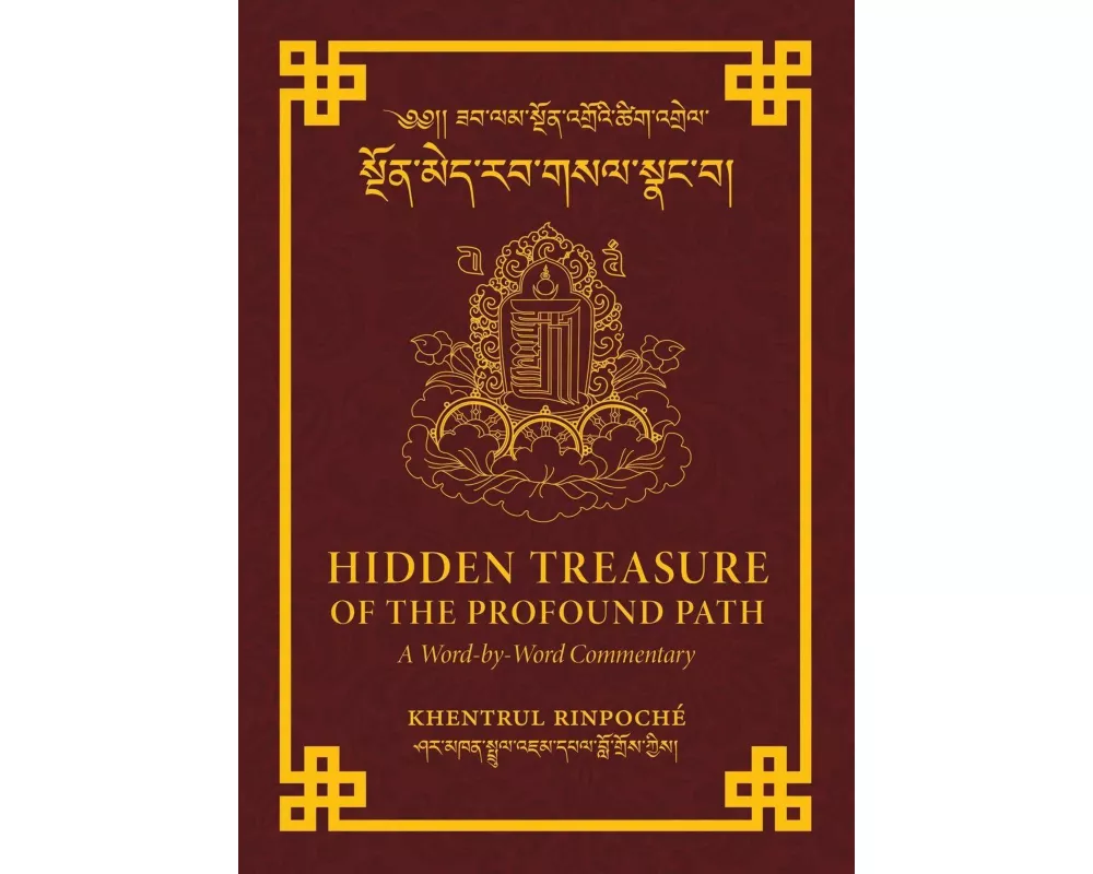 Hidden Treasure of the Profound Path