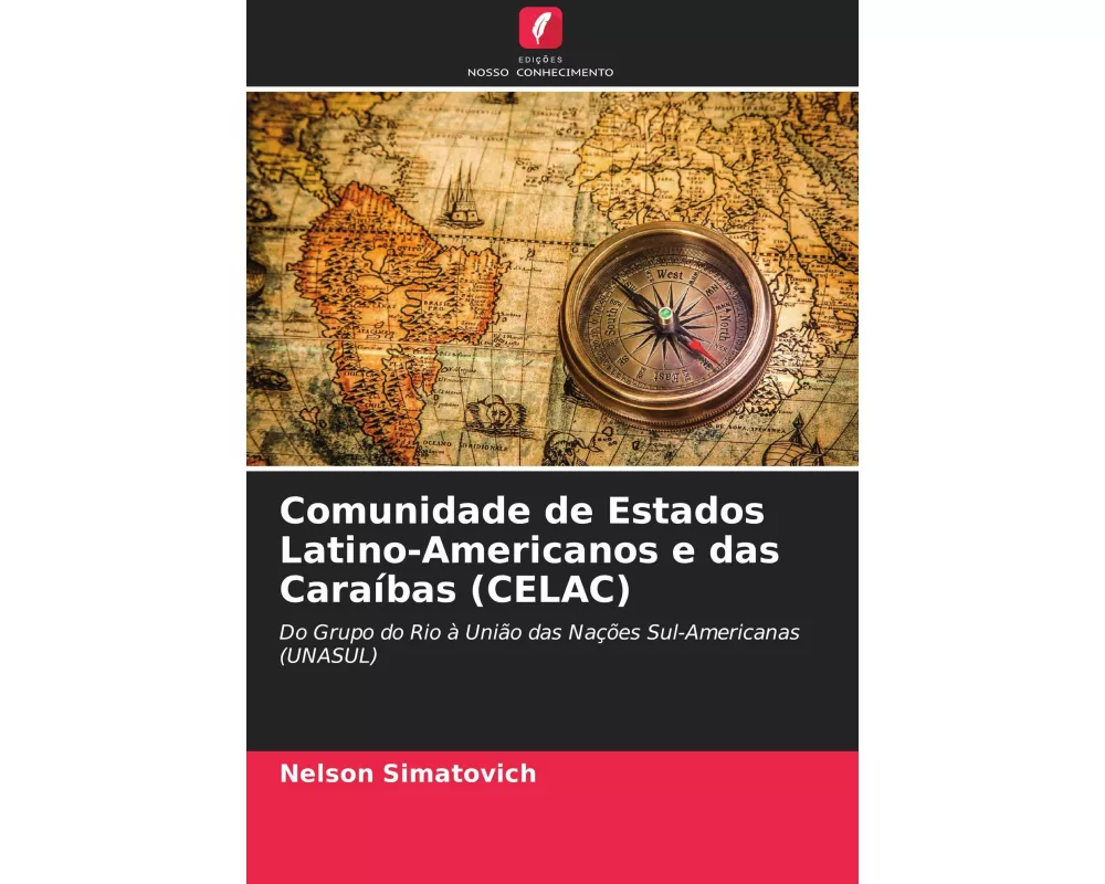 Comunidade de Estados Latino-Americanos e das Caraíbas (CELAC)