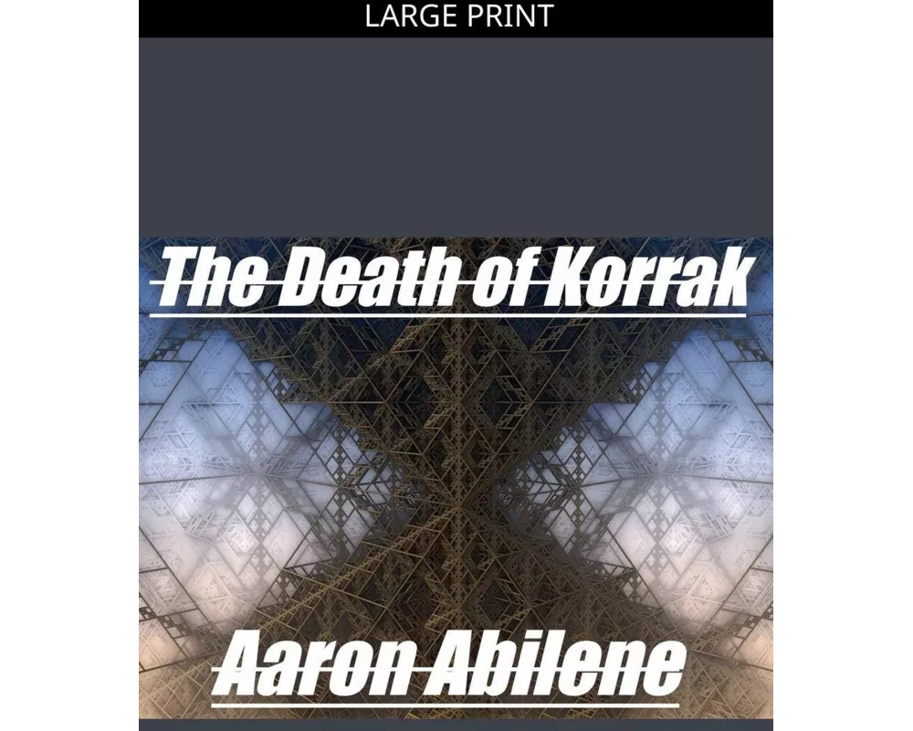 The Death of Korrak