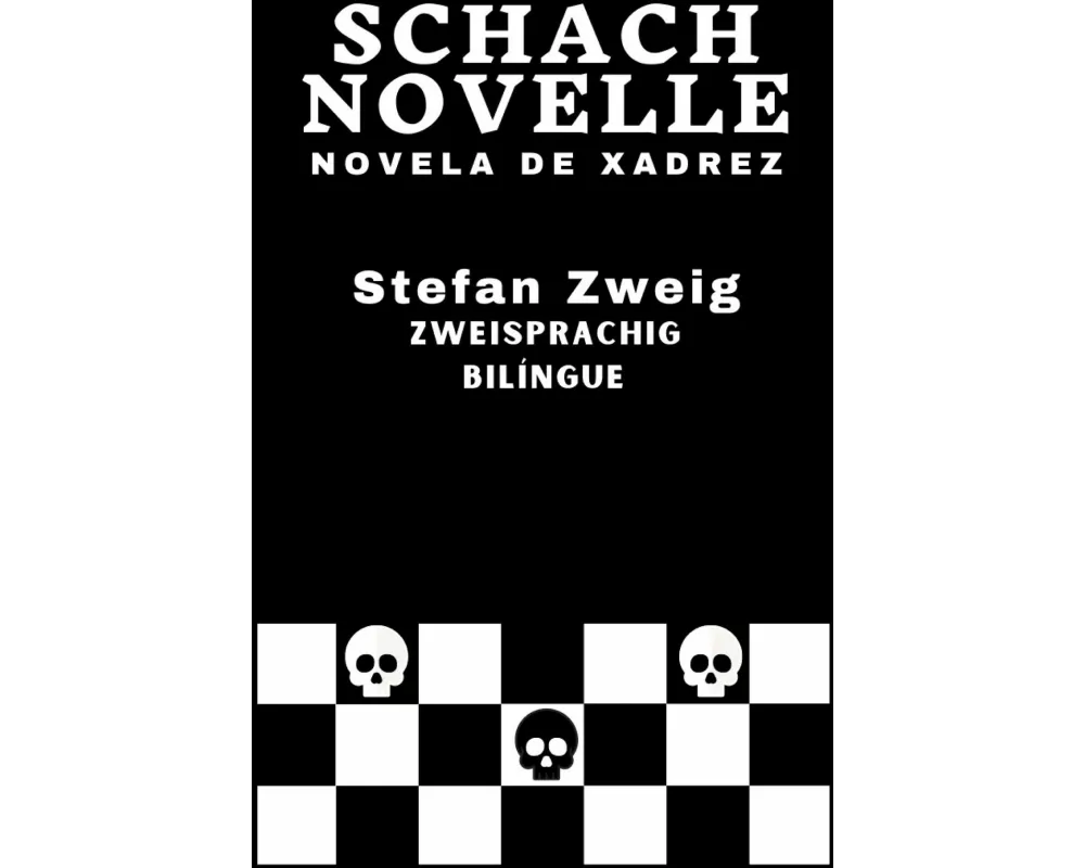 Schachnovelle - Novela de Xadrez