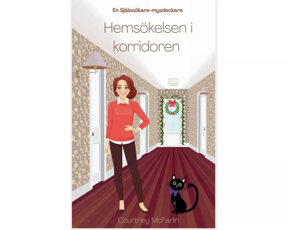 Hemsökelsen i korridoren