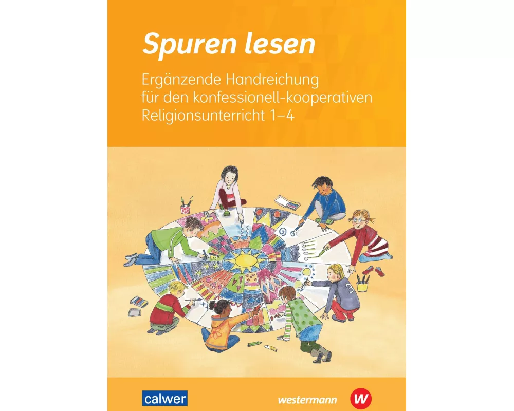 Ergänzende Handreichung für den konfessionell-kooperativen Religionsunterricht 1-4