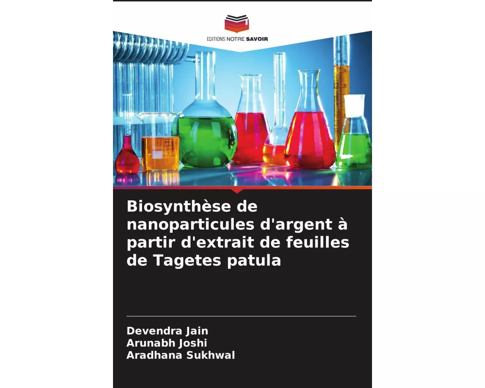Biosynthèse de nanoparticules d'argent à partir d'extrait de feuilles de Tagetes patula
