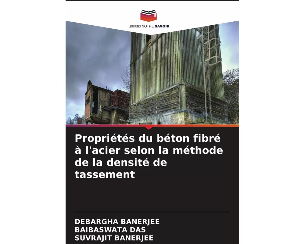 Propriétés du béton fibré à l'acier selon la méthode de la densité de tassement