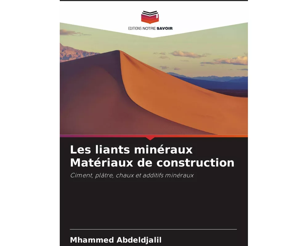 Les liants minéraux Matériaux de construction