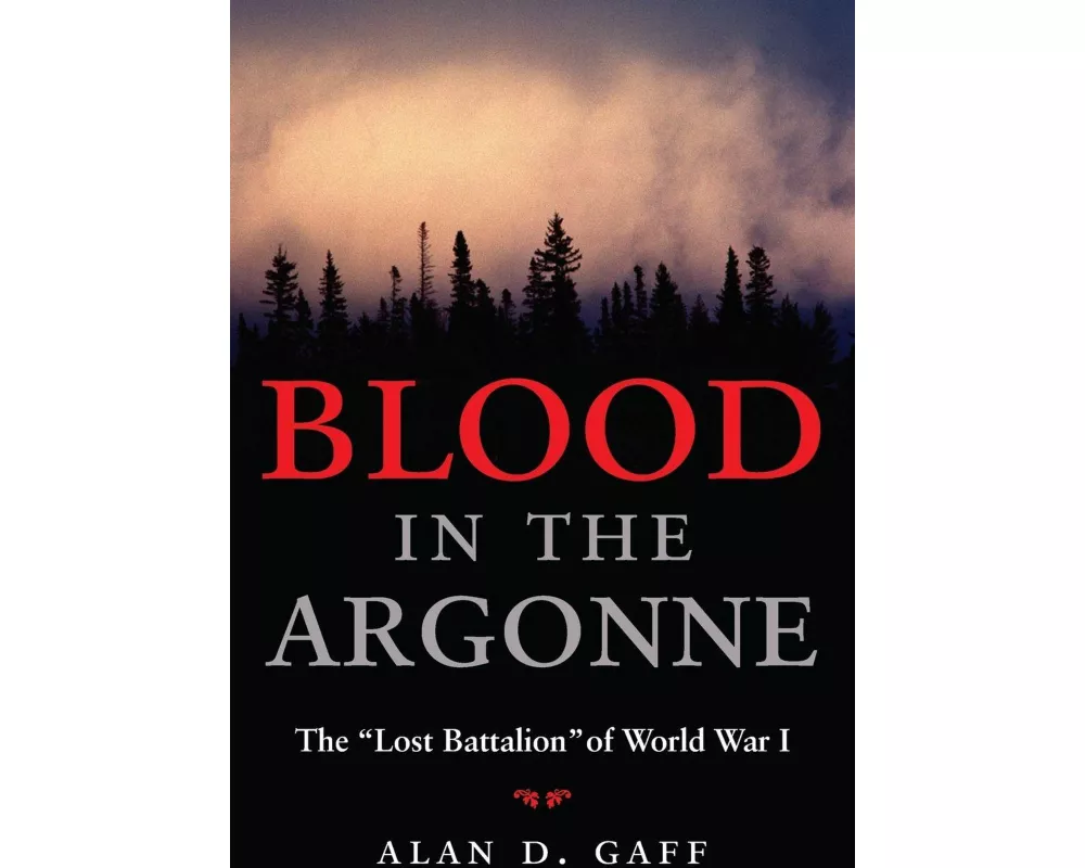 Blood in the Argonne