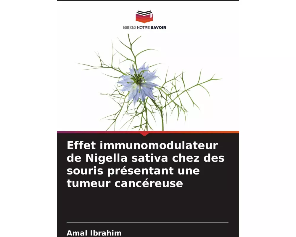 Effet immunomodulateur de Nigella sativa chez des souris présentant une tumeur cancéreuse
