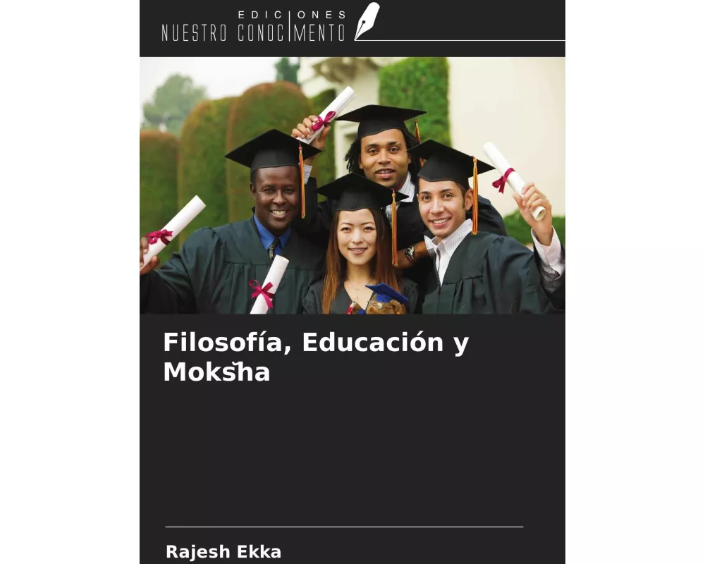 Filosofía, Educación y Moks¿ha