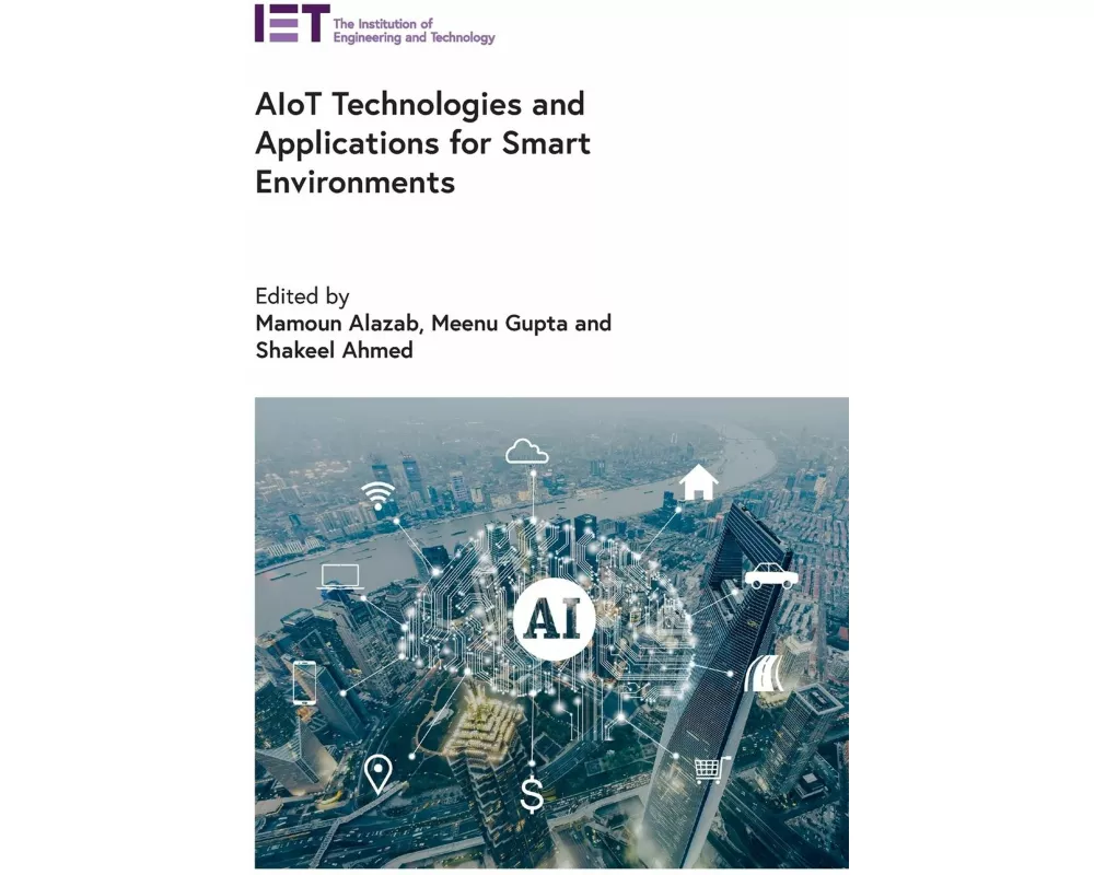 Aiot Technologies and Applications for Smart Environments