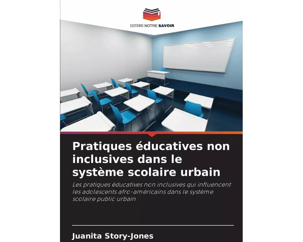 Pratiques éducatives non inclusives dans le système scolaire urbain