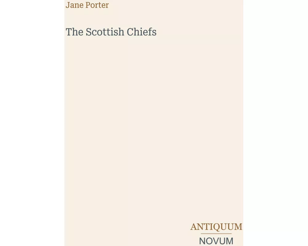 The Scottish Chiefs