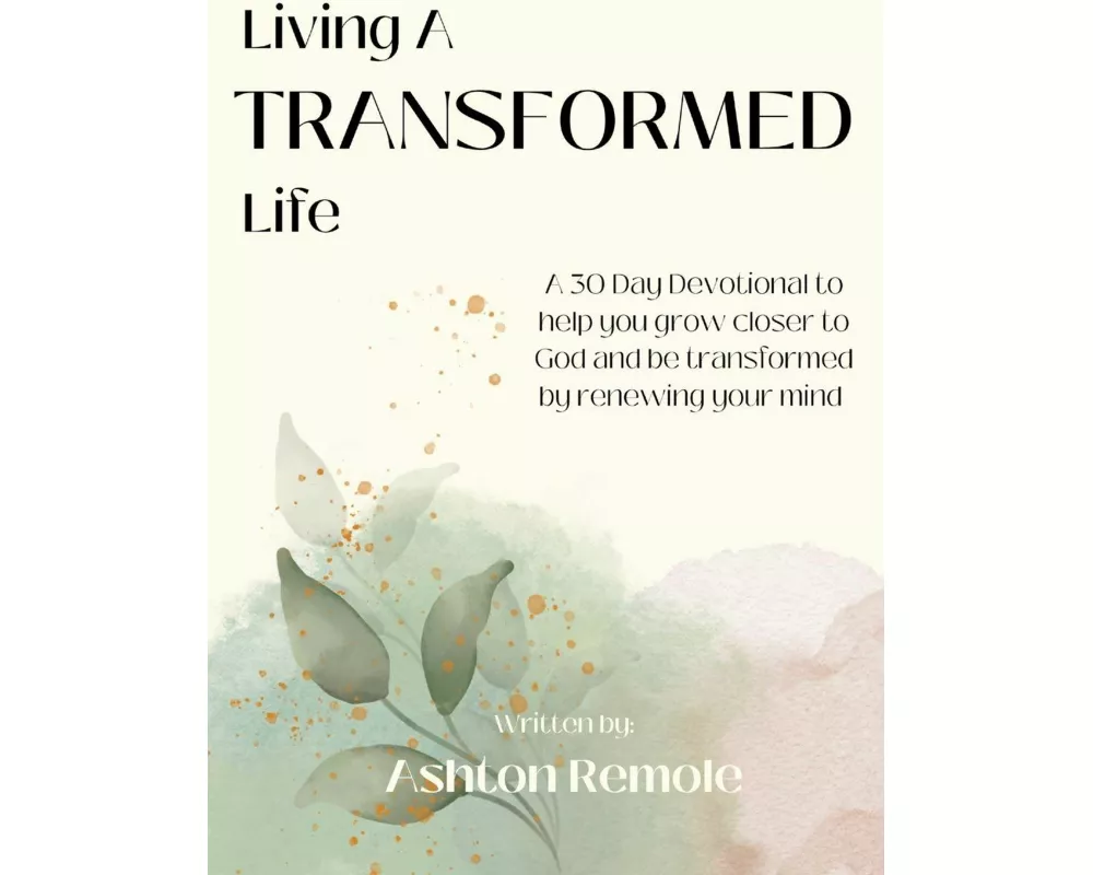 Living A Transformed Life