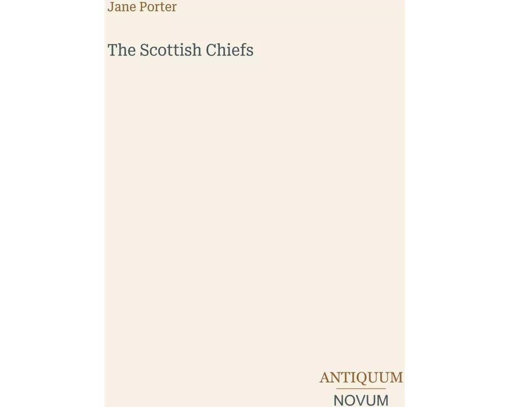 The Scottish Chiefs