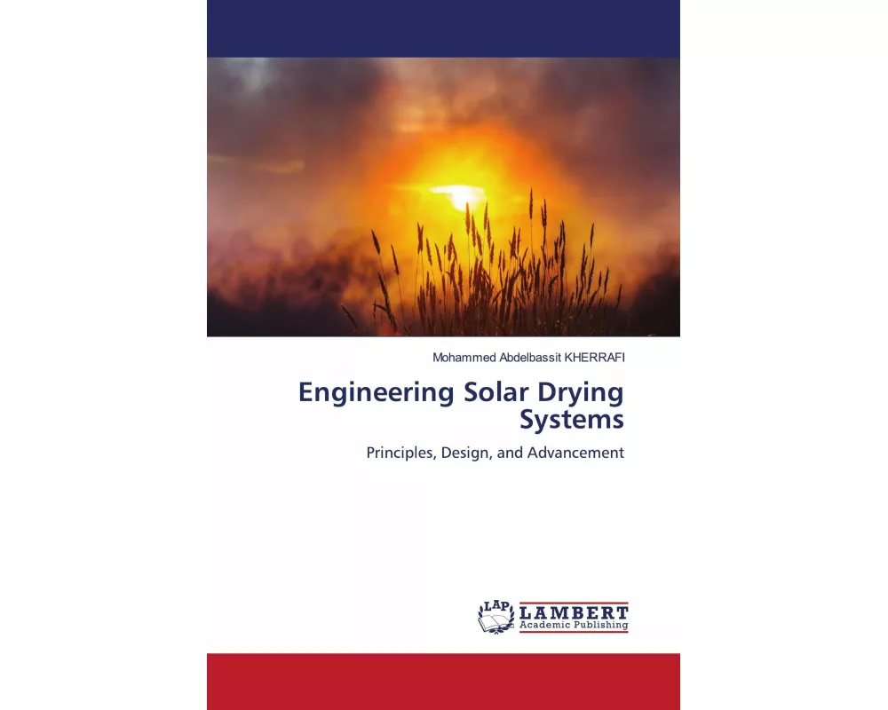 Engineering Solar Drying Systems