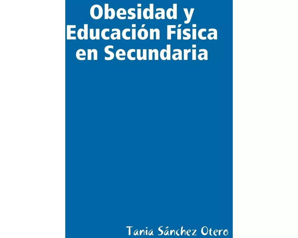 Obesidad y Educación Física en Secundaria
