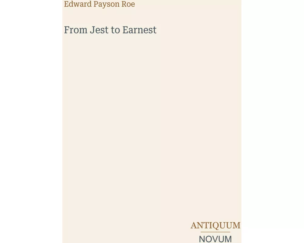 From Jest to Earnest