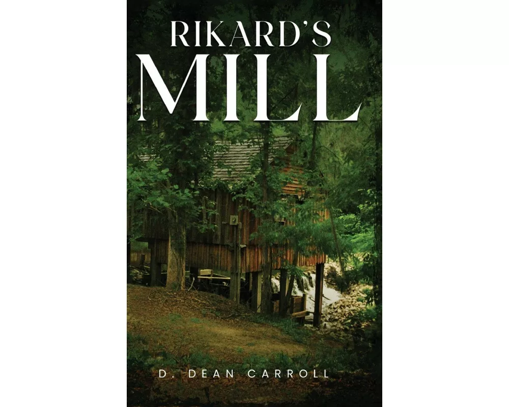 Rikard's Mill
