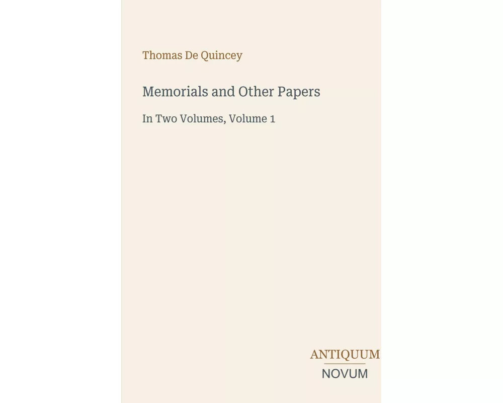 Memorials and Other Papers