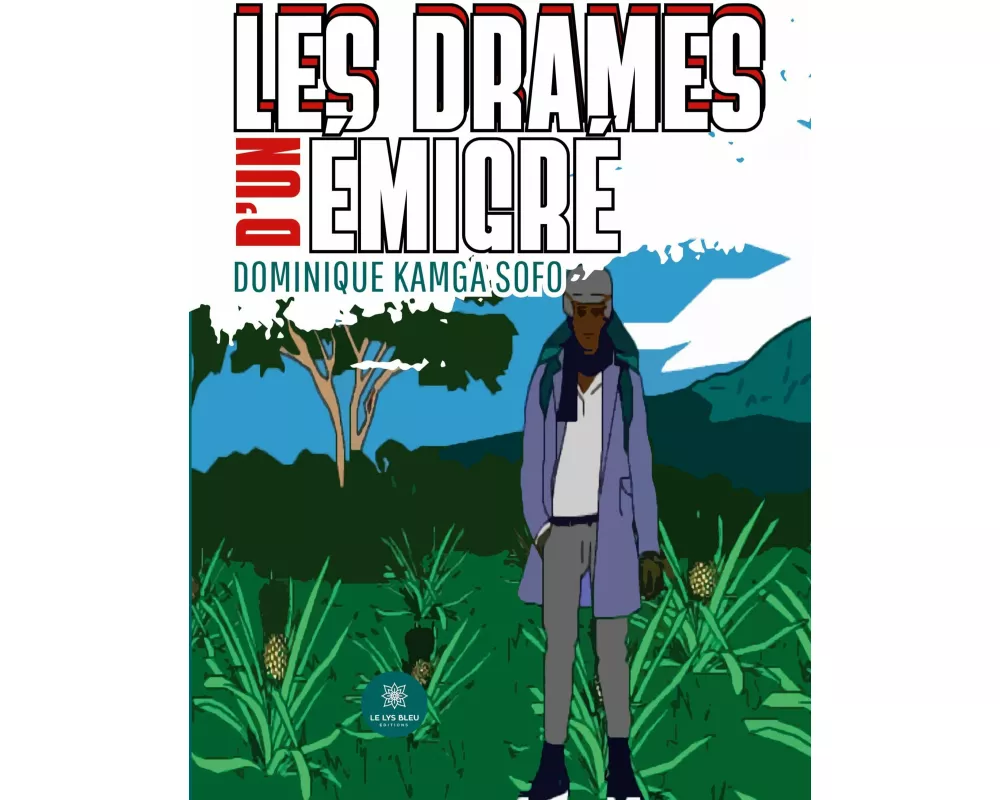 Les drames d'un émigré