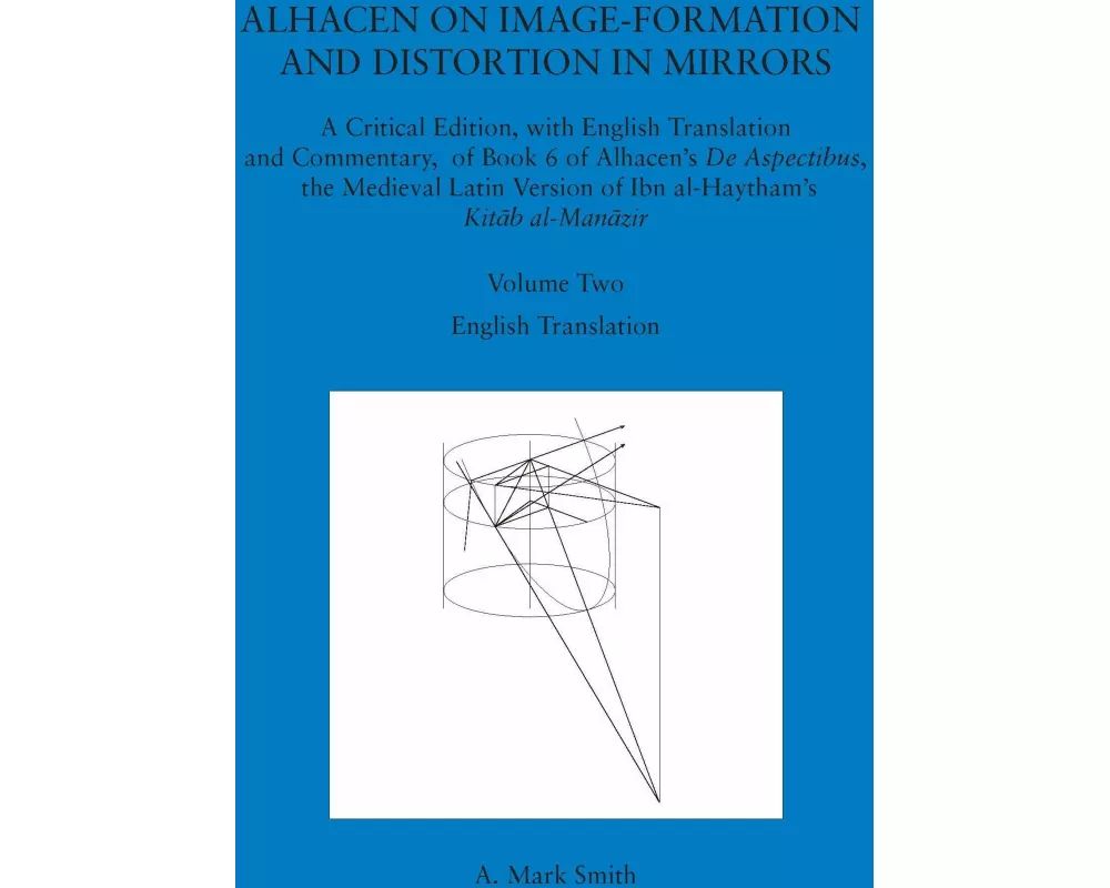Alhacen on Image-Formation and Distortion in Mirrors