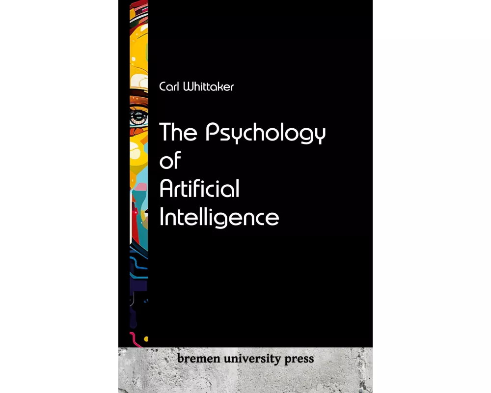 The Psychology of Artificial Intelligence