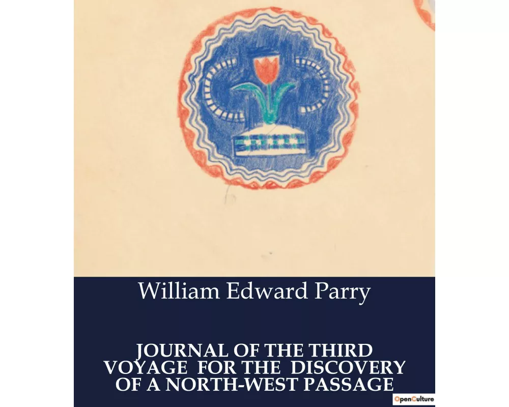 Journal Of The Third Voyage For The Discovery Of A North-west Passage