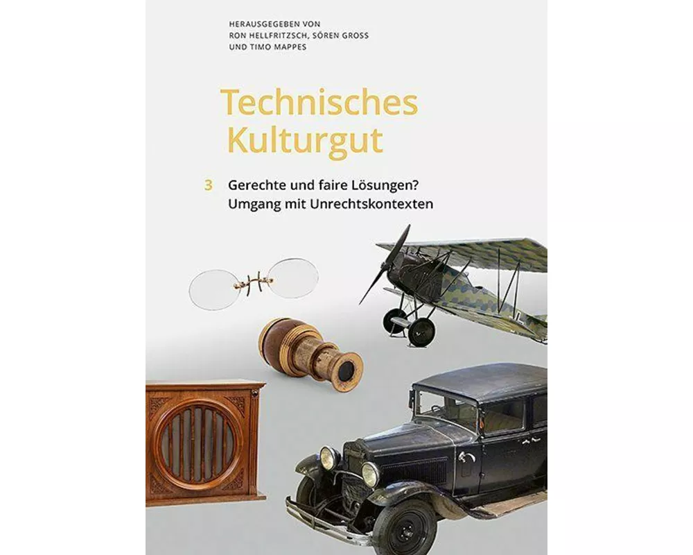 Technisches Kulturgut, Band 3