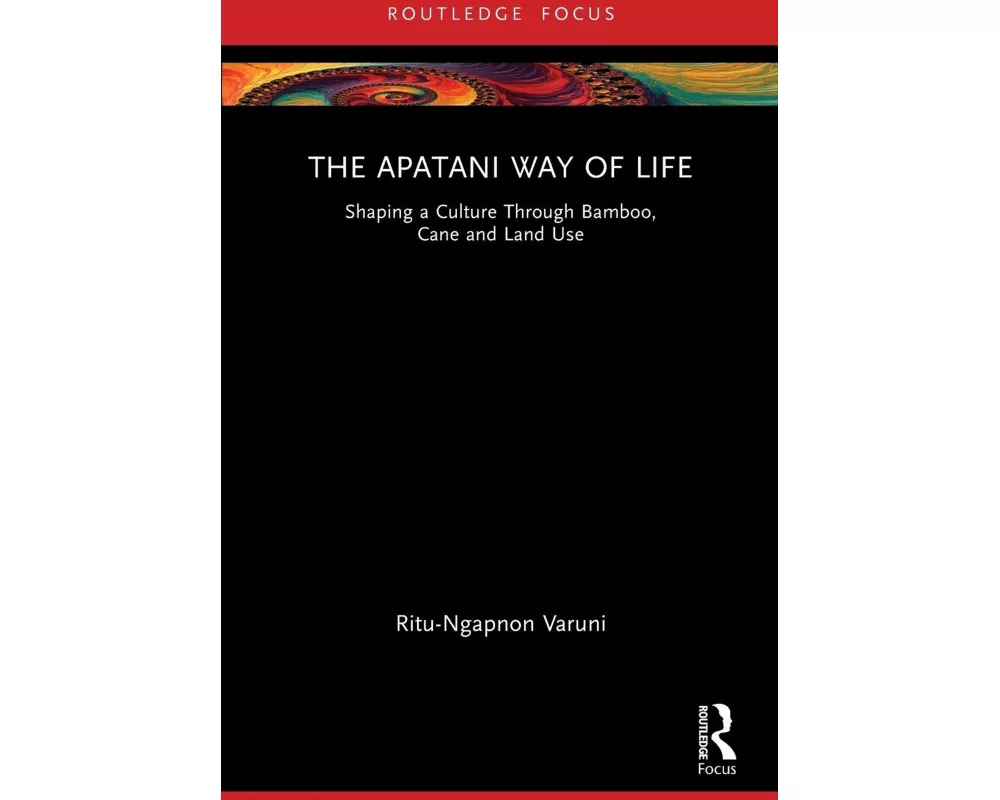 The Apatani Way of Life