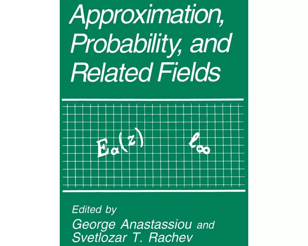 Approximation, Probability, and Related Fields