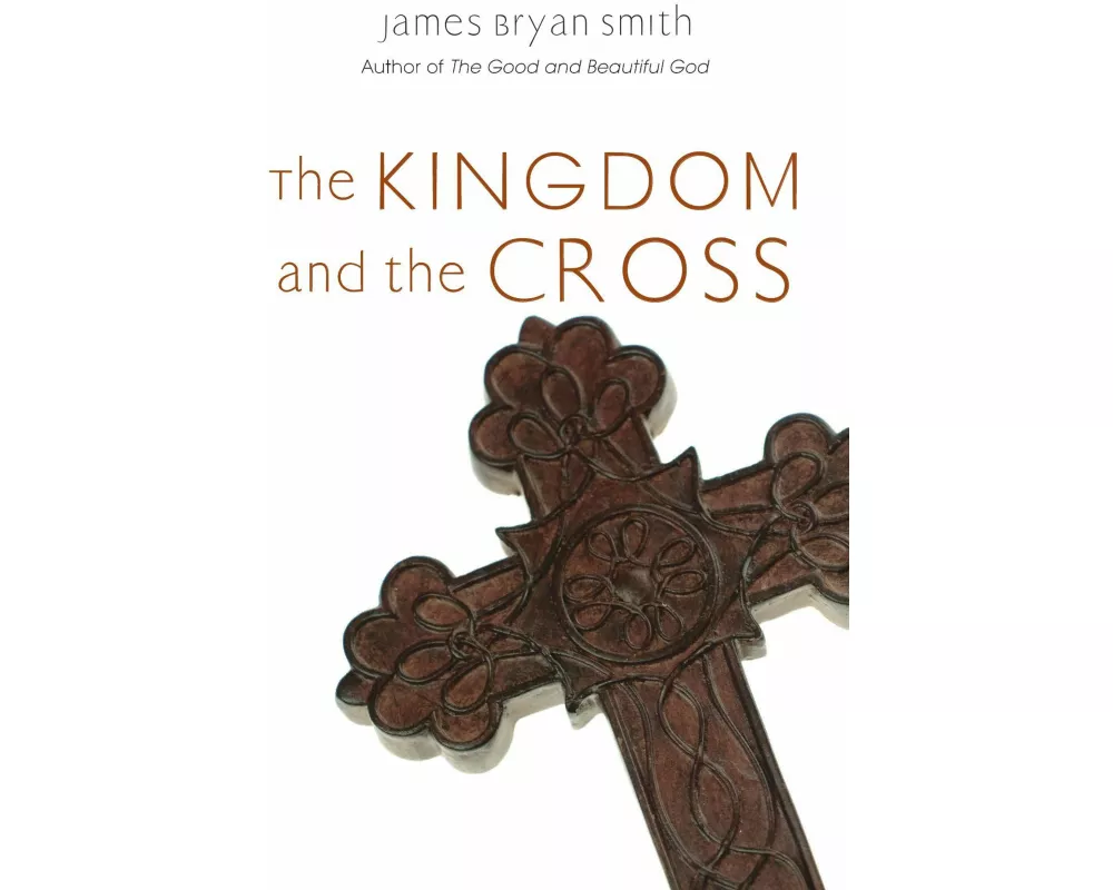 The Kingdom and the Cross
