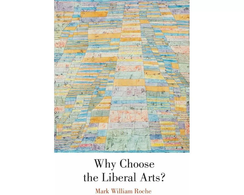 Why Choose the Liberal Arts?