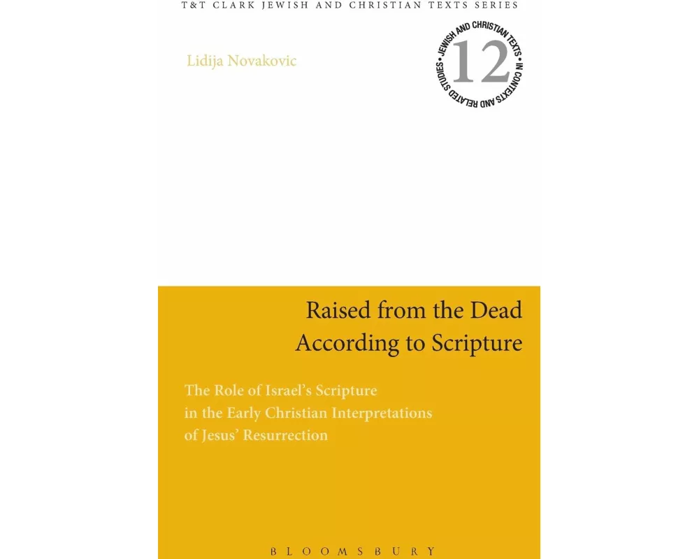 Raised from the Dead According to Scripture