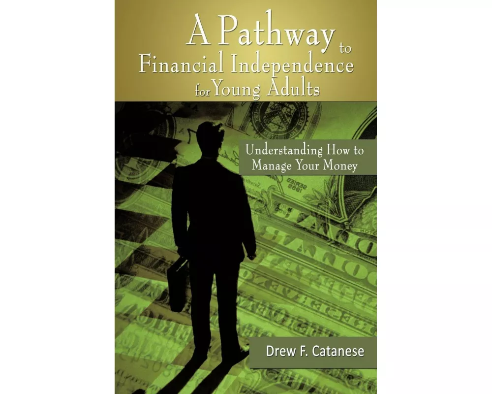 A Pathway to Financial Independence for Young Adults