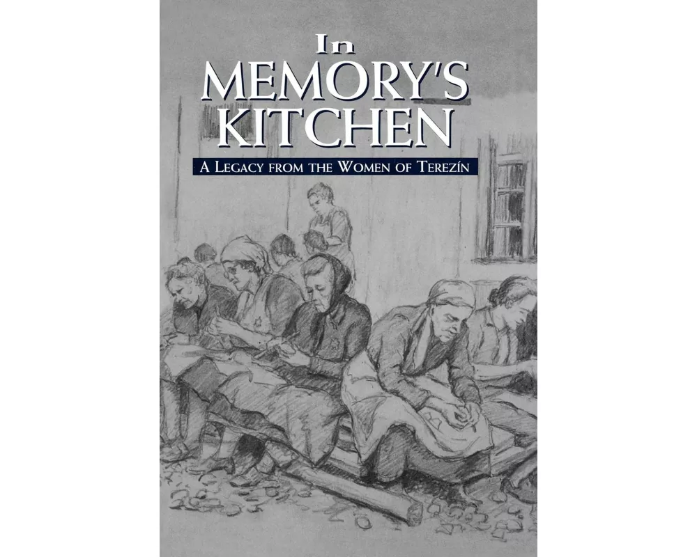 In Memory's Kitchen