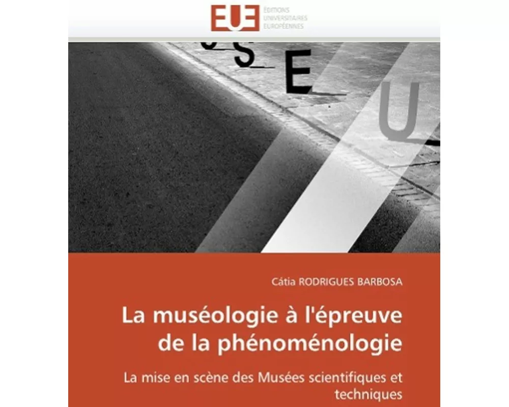 La muséologie à l'épreuve de la phénoménologie