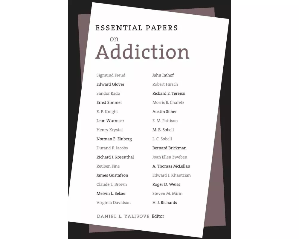 Essential Papers on Addiction