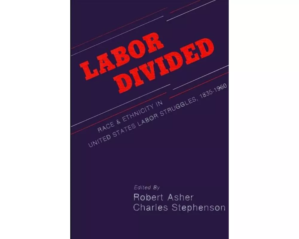 Labor Divided