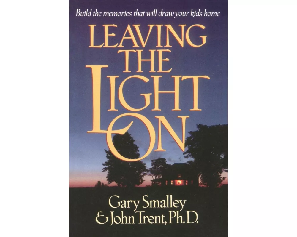 Leaving the Light On