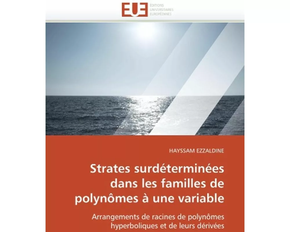 Strates surdéterminées dans les familles de polynômes à une variable