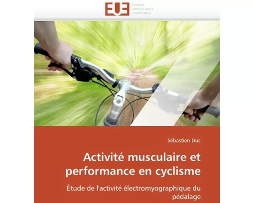 Activité musculaire et performance en cyclisme