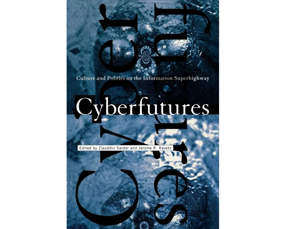 Cyberfutures