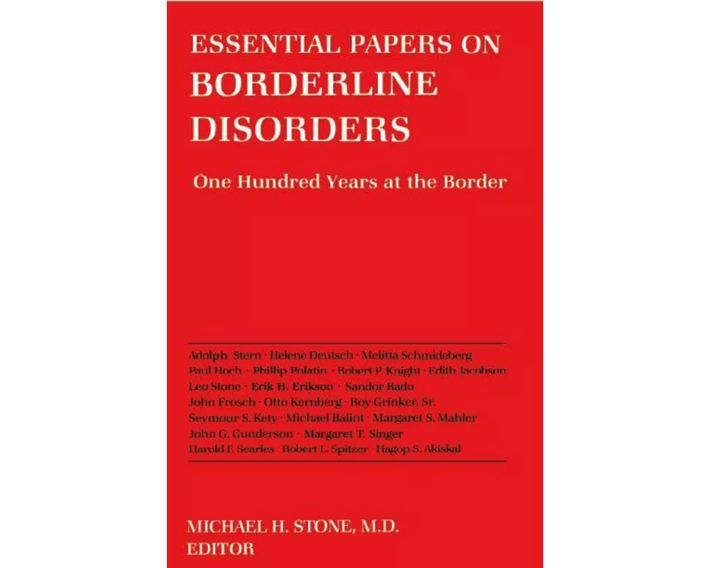 Essential Papers on Borderline Disorders